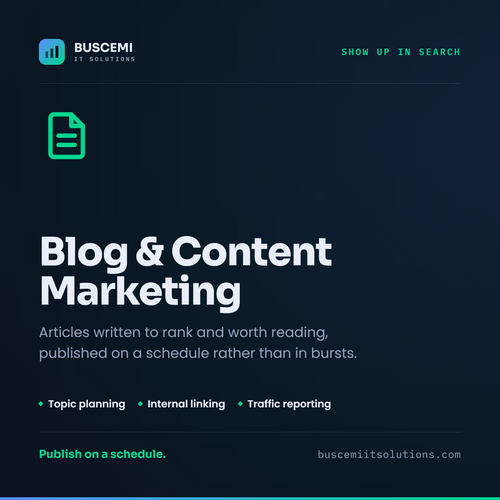 Blog and Content Marketing – Buscemi IT Solutions