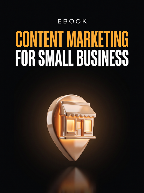 Content Marketing for Small Businesses ebook cover, a glowing amber shopfront map pin on black, from Buscemi IT Solutions